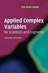 9780521701389-0521701384-Applied Complex Variables for Scientists and Engineers