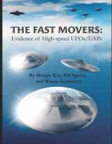 9780998855868-0998855863-The Fast Movers: Evidence of High-Speed UFOs/UAPs