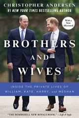 9781982159733-1982159731-Brothers and Wives: Inside the Private Lives of William, Kate, Harry, and Meghan