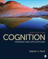9781544392356-1544392354-Cognition: Theories and Applications