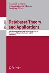 9783319195476-3319195476-Databases Theory and Applications: 26th Australasian Database Conference, ADC 2015, Melbourne, VIC, Australia, June 4-7, 2015. Proceedings (Lecture Notes in Computer Science, 9093)