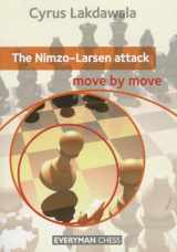 9781781941126-1781941122-Nimzo-Larsen Attack: Move by Move