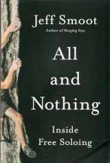 9781680513325-168051332X-All and Nothing: Inside Free Soloing