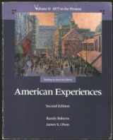 9780673388636-0673388638-American Experiences, Vol. 2: 1877 to the Present