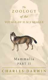 9781528771856-1528771850-Mammalia - Part II - The Zoology of the Voyage of H.M.S Beagle