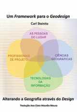 9781589484733-1589484738-Um Framework para o Geodesign: Alterando a Geografia através do Design (Portuguese Edition)