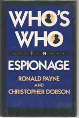 9780312874322-0312874324-Who's who in espionage