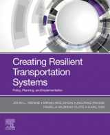9780128168202-012816820X-Creating Resilient Transportation Systems: Policy, Planning, and Implementation