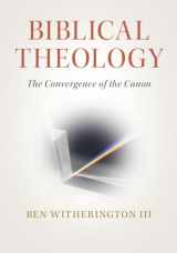 9781108712682-1108712681-Biblical Theology: The Convergence of the Canon