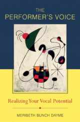 9780393061369-0393061361-The Performer's Voice: Realizing Your Vocal Potential