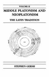 9780268013639-0268013632-Middle Platonism and Neoplatonism, Volume 2: The Latin Tradition (Publications in Medieval Studies)