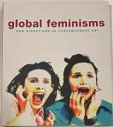 9781858943909-1858943906-Global Feminisms: New Directions in Contemporary Art