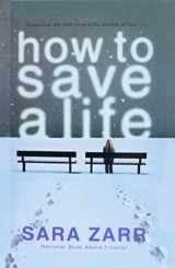 9781613833957-1613833954-How to Save a Life