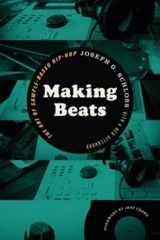 9780819566966-0819566969-Making Beats: The Art of Sample-Based Hip-Hop (Music / Culture)