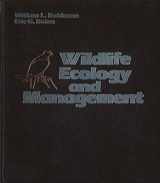 9780024022509-0024022500-Wildlife ecology and management