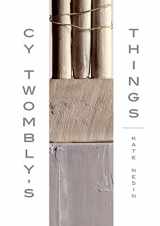 9780300190113-0300190115-Cy Twombly's Things
