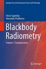 9783030577872-3030577872-Blackbody Radiometry: Volume 1: Fundamentals (Springer Series in Measurement Science and Technology)