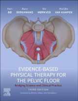 9780702083082-0702083089-Evidence-Based Physical Therapy for the Pelvic Floor: Bridging Science and Clinical Practice