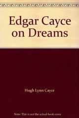 9780446311946-0446311944-Edgar Cayce on Dreams