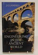 9780094788909-0094788901-Engineering in the Ancient World