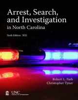 9781642380415-1642380415-Arrest, Search, and Investigation in North Carolina