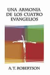 9780311043026-031104302X-Una Armonia de Los Cuatro Evangelios (Spanish Edition)