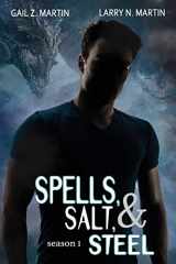 9781946926661-1946926663-Spells, Salt, & Steel - Season One
