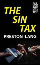 9781948235457-1948235455-The Sin Tax