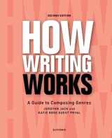 9780197619162-0197619169-How Writing Works: A Guide to Composing Genres