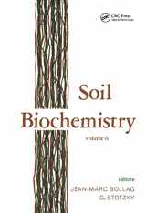 9780824782320-0824782321-Soil Biochemistry: Volume 6: Volume 6 (Books in Soils, Plants, and the Environment)
