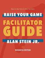 9781543991741-1543991742-Raise Your Game Book Club: Facilitator Guide (Business): Business Edition (1)