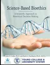 9780359304196-0359304192-Science-Based Bioethics