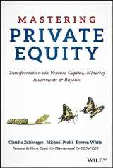 9781119327974-1119327970-Mastering Private Equity: Transformation Via Venture Capital, Minority Investments & Buyouts