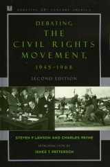 9780742551091-0742551091-Debating the Civil Rights Movement, 1945–1968 (Debating Twentieth-Century America)