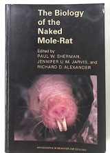 9780691024486-0691024480-The Biology of the Naked Mole-Rat (Monographs in Behavior and Ecology, 54)