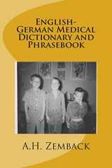 9781482794762-1482794764-English-German Medical Dictionary and Phrasebook