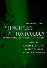 9780471459231-0471459232-Principles of Toxicology: Environmental and Industrial Applications