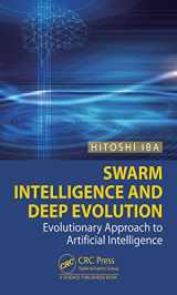 9781032009155-1032009152-Swarm Intelligence and Deep Evolution: Evolutionary Approach to Artificial Intelligence
