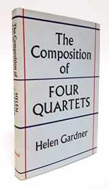 9780195199895-0195199898-The Composition of Four Quartets