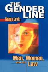 9780814751220-0814751229-The Gender Line: Men, Women, and the Law (Critical America, 78)