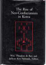 9780231060523-0231060521-The Rise of Neo-Confucianism in Korea (NEO-CONFUCIAN STUDIES)