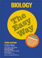 9780764113581-0764113585-Biology the Easy Way (Barron's Easy Way)