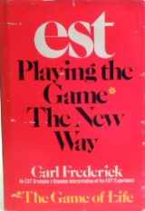9780440023647-0440023645-EST: Playing the game* the new way (*the game of life)