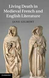 9781107003835-1107003830-Living Death in Medieval French and English Literature (Cambridge Studies in Medieval Literature, Series Number 84)