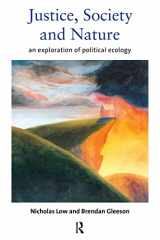 9780415145176-0415145171-Justice, Society and Nature: An Exploration of Political Ecology