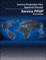 9781605343068-1605343064-Service Production Part Approval Process (Service PPAP)