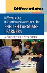 9781934000403-193400040X-Differentiating Instruction and Assessment for English Language Learners + Differentiator for teaching English Language Learners: A Guide for K - 12 Teachers