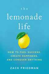 9781400211623-140021162X-The Lemonade Life: How to Fuel Success, Create Happiness, and Conquer Anything