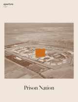 9781597114332-1597114332-Aperture 230: Prison Nation (Aperture Magazine)