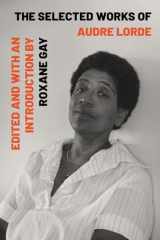 9781324004615-1324004614-The Selected Works of Audre Lorde
